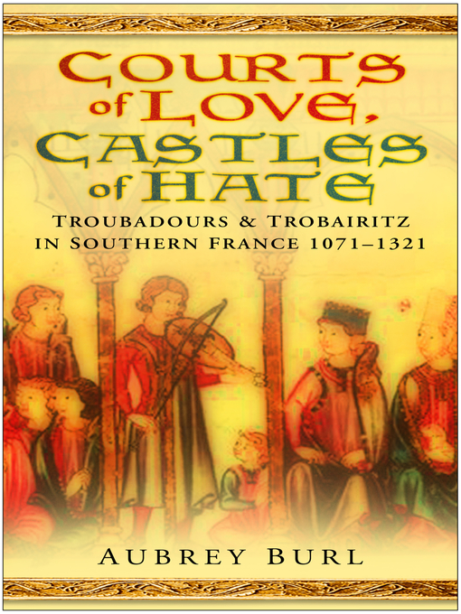 Title details for Courts of Love, Castles of Hate by Aubrey Burl - Wait list